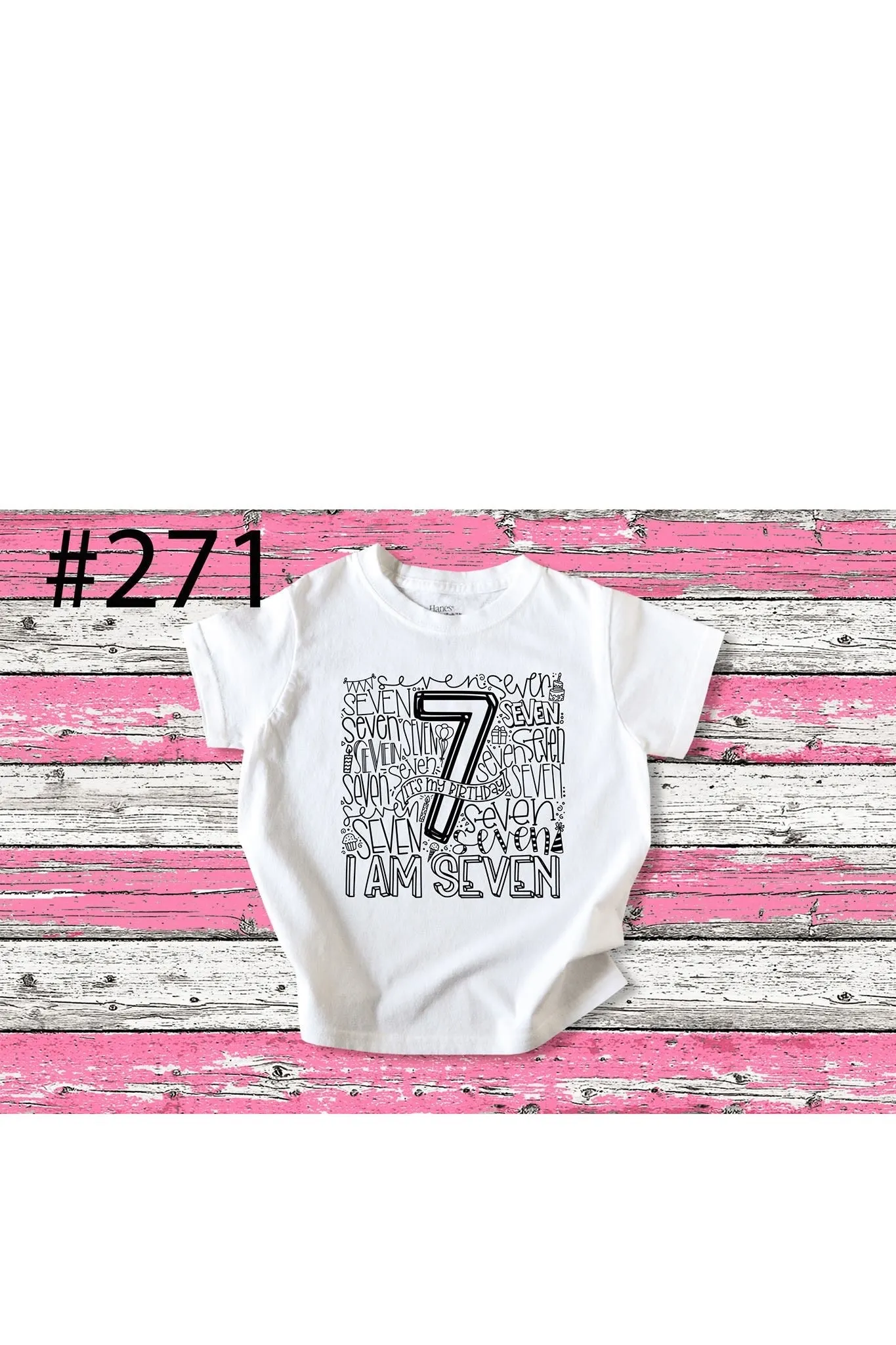 #271 I Am 7