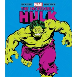 Abrams Books: Incredible Hulk: My Mighty Marvel First Book ( Board Book)