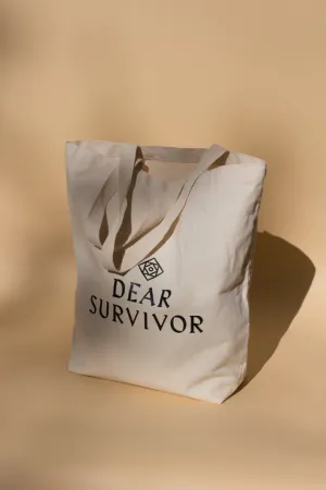 Dear Survivor Tote