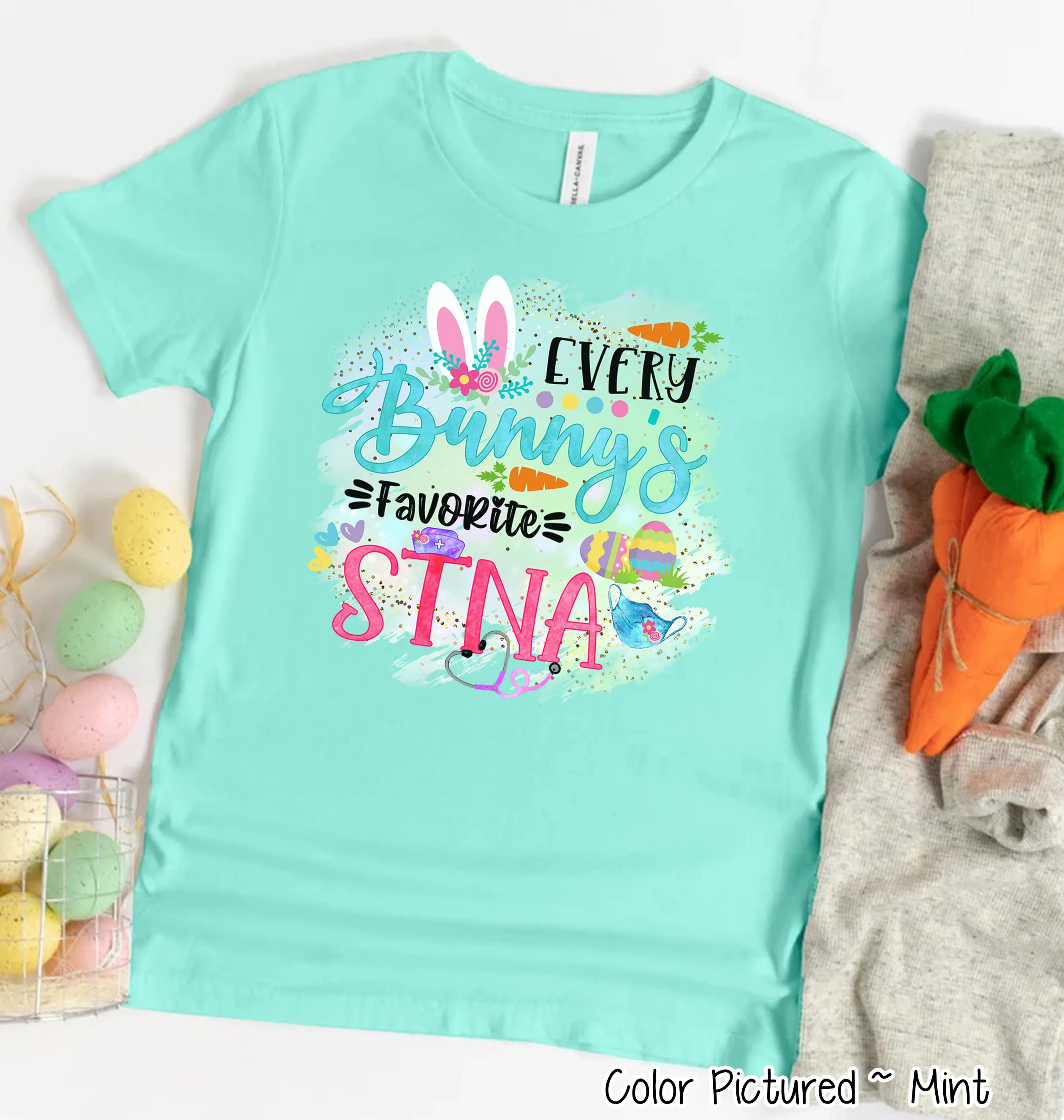 Every Bunny's Favorite STNA Easter Tee