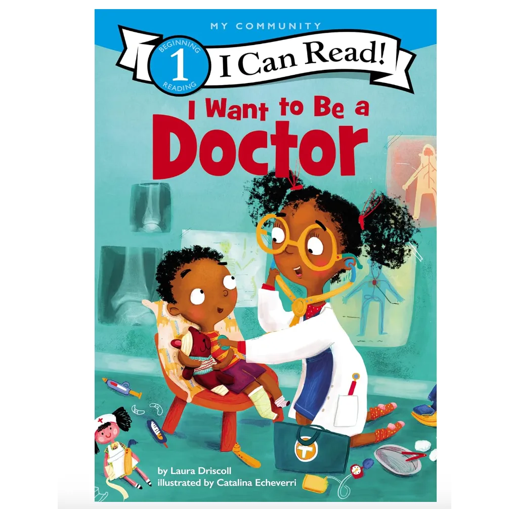 Harper Collins: I Can Read Level 1: I Want To Be A Doctor