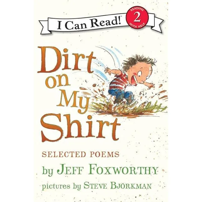 Harper Collins: I Can Read Level 2: Dirt on My Shirt