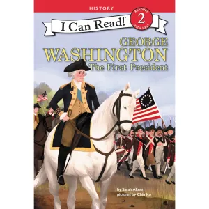 Harper Collins: I Can Read Level 2: George Washington: The First President