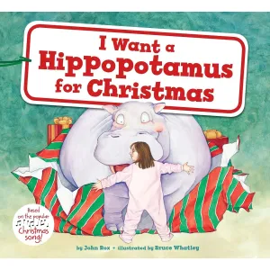 Harper Collins: I Want a Hippopotamus for Christmas: A Christmas Holiday Book for Kids (Hardcover Book)