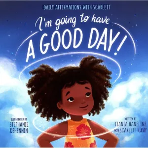 Harper Collins: I’m Going to Have A Good Day! (Hardcover Book)
