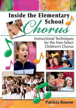 Inside the Elementary School Chorus - Book