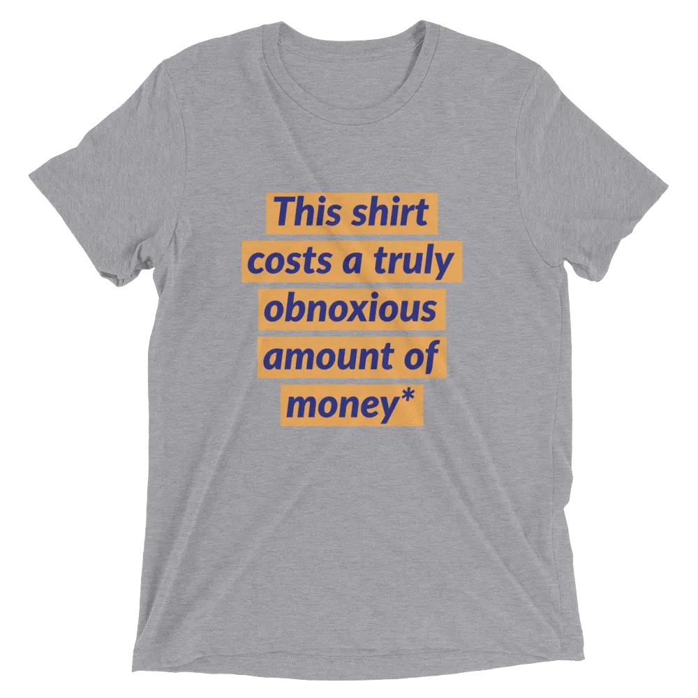 Obnoxious shirt BUT FOR A GOOD CAUSE!