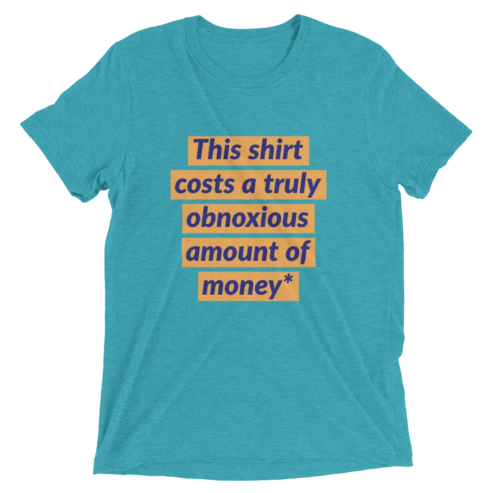Obnoxious shirt BUT FOR A GOOD CAUSE!