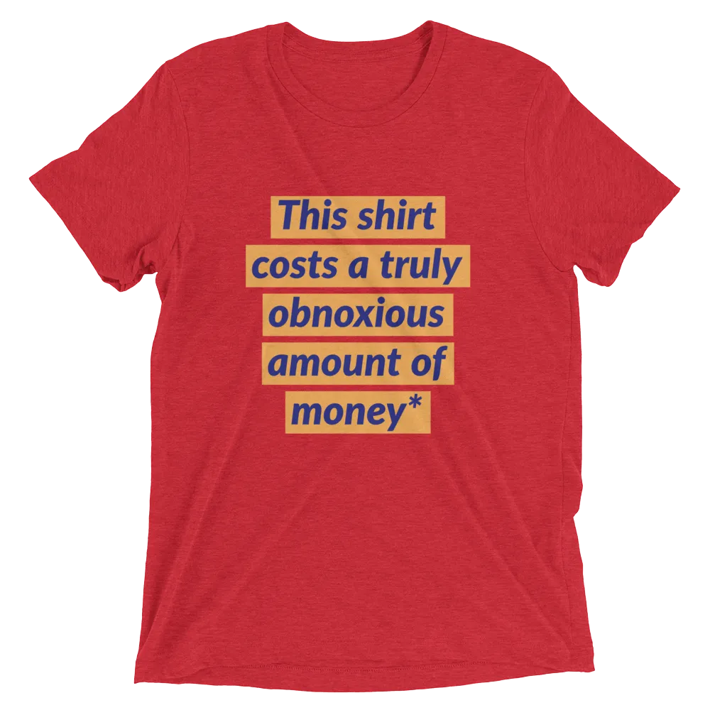 Obnoxious shirt BUT FOR A GOOD CAUSE!