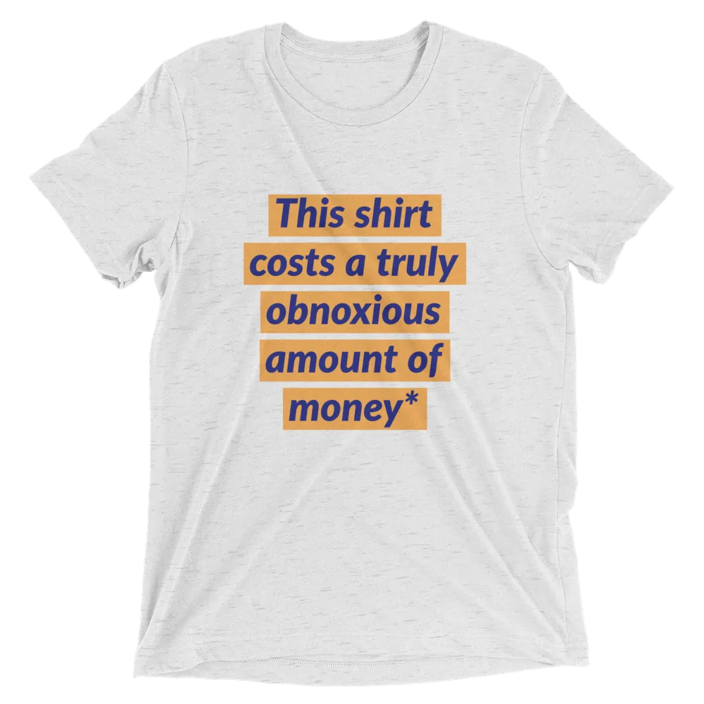 Obnoxious shirt BUT FOR A GOOD CAUSE!