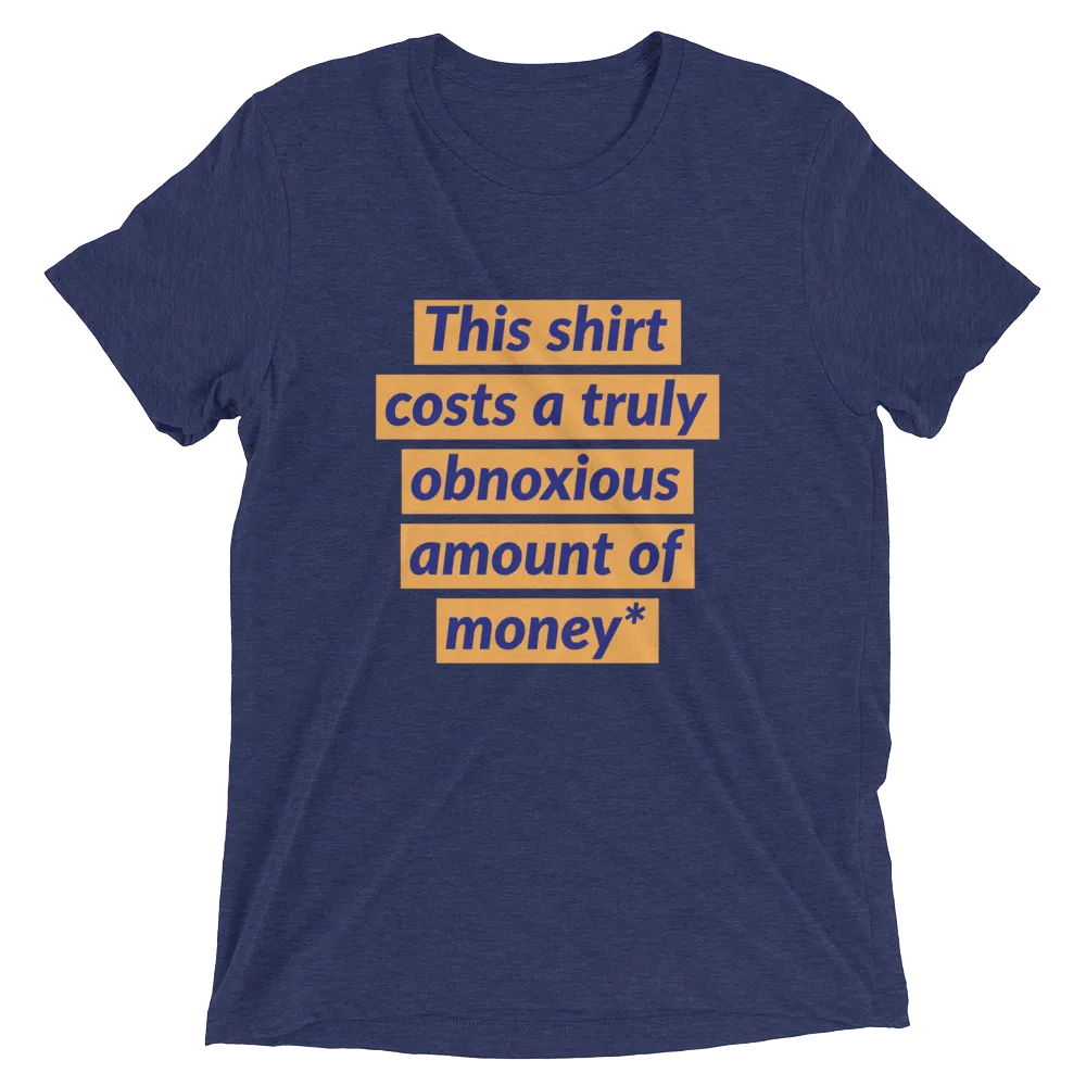 Obnoxious shirt BUT FOR A GOOD CAUSE!
