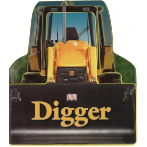 Penguin Random House: Digger (Shaped Board Books)
