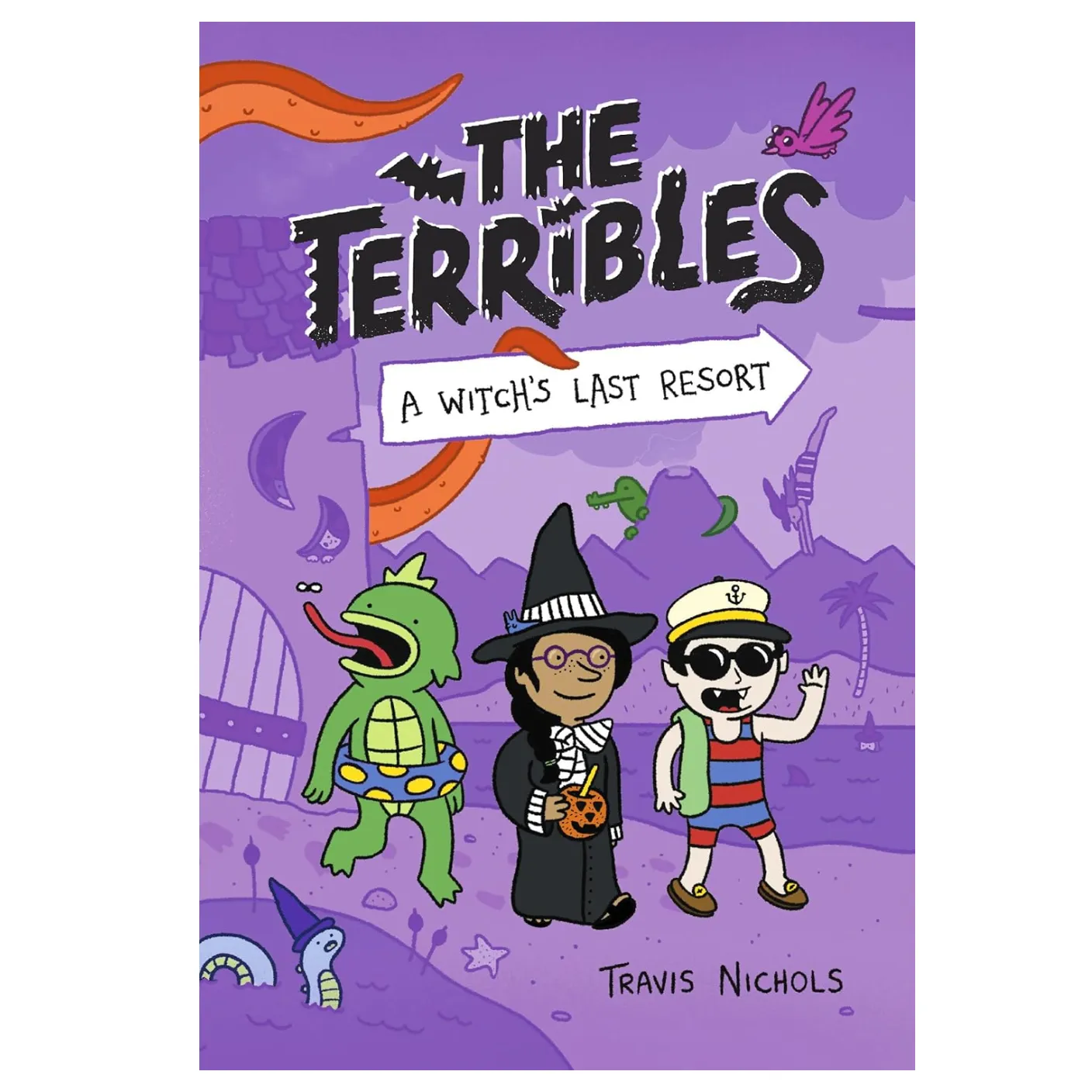 Penguin Random House: The Terribles: A Witch's Last Resort