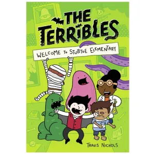 Penguin Random House: The Terribles: Welcome to Stubtoe Elementary(Hardcover Book)