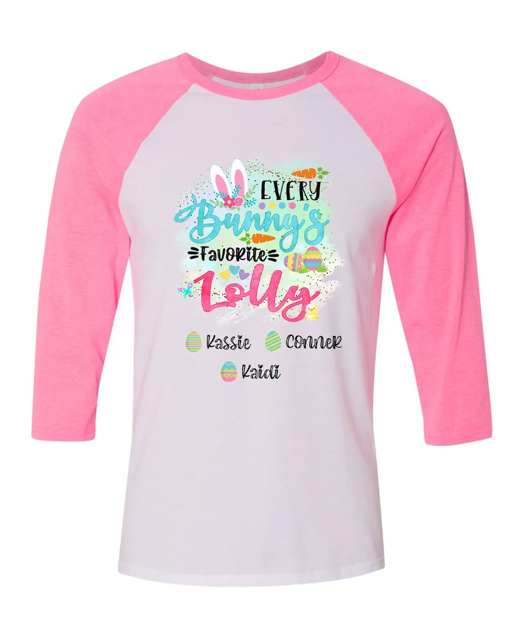 Personalized Shirt For Lolly Every Bunny's Favorite & Easter Eggs with Custom Grandkids Name Easter Day Raglan Tee