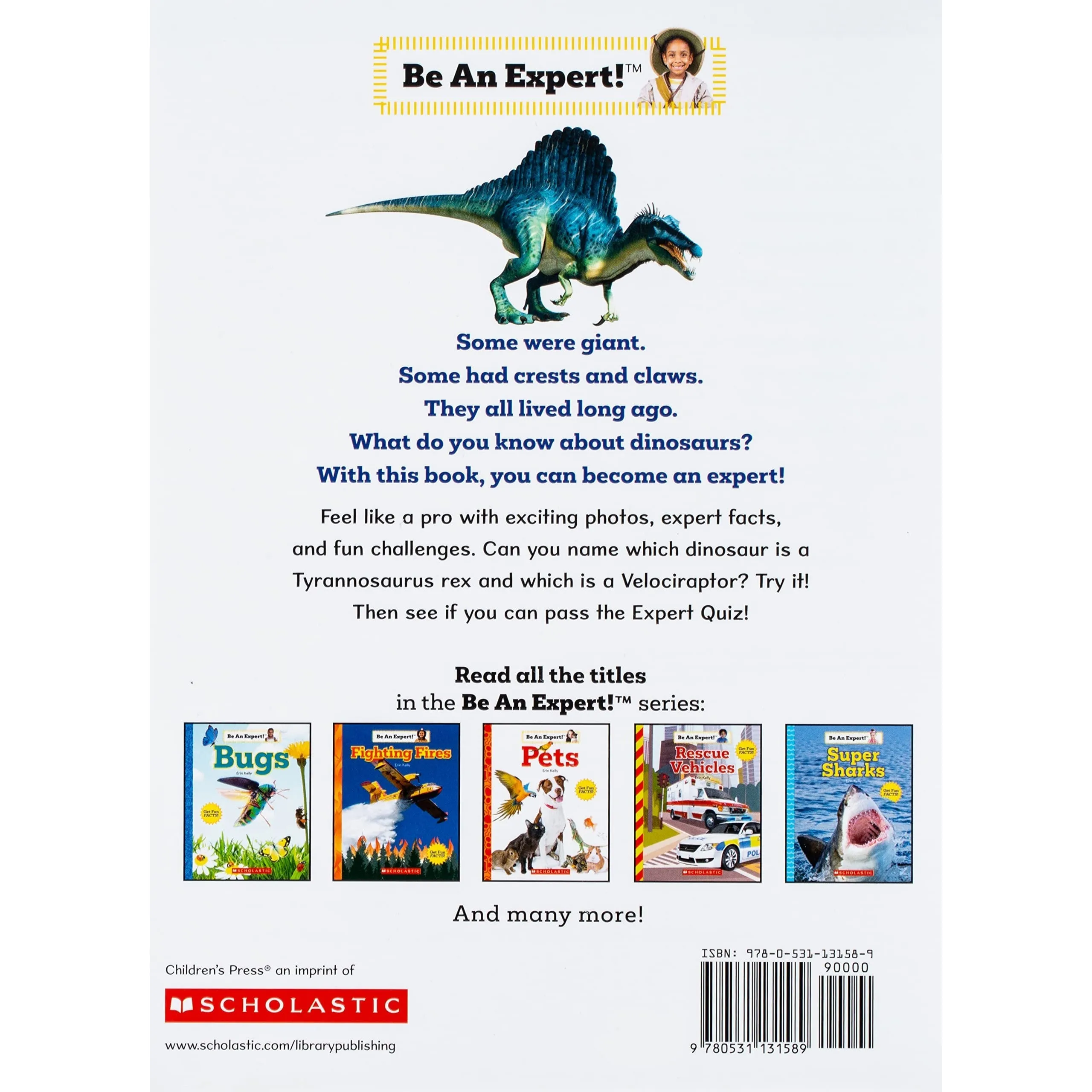Scholastic: Be an Expert! Dinosaurs (Board Book)