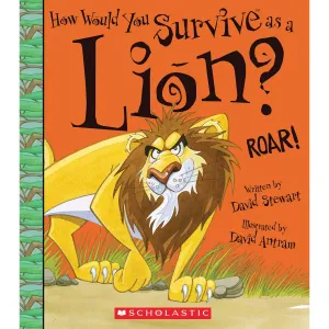 Scholastic: How Would You Survive as a Lion? (Paperback Book)