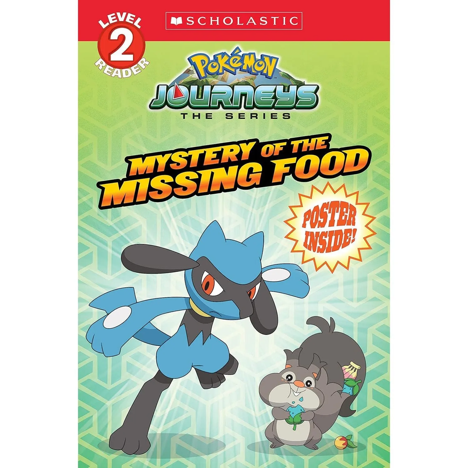 Scholastic: Mystery of the Missing Food (Pokémon: Scholastic Reader, Level 2) (Paperback Book)