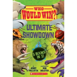 Scholastic: Who Would Win?: Ultimate Showdown (Hardcover Book)