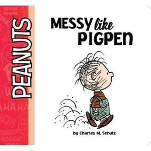 Simon & Schuster: Peanuts Messy Like Pigpen