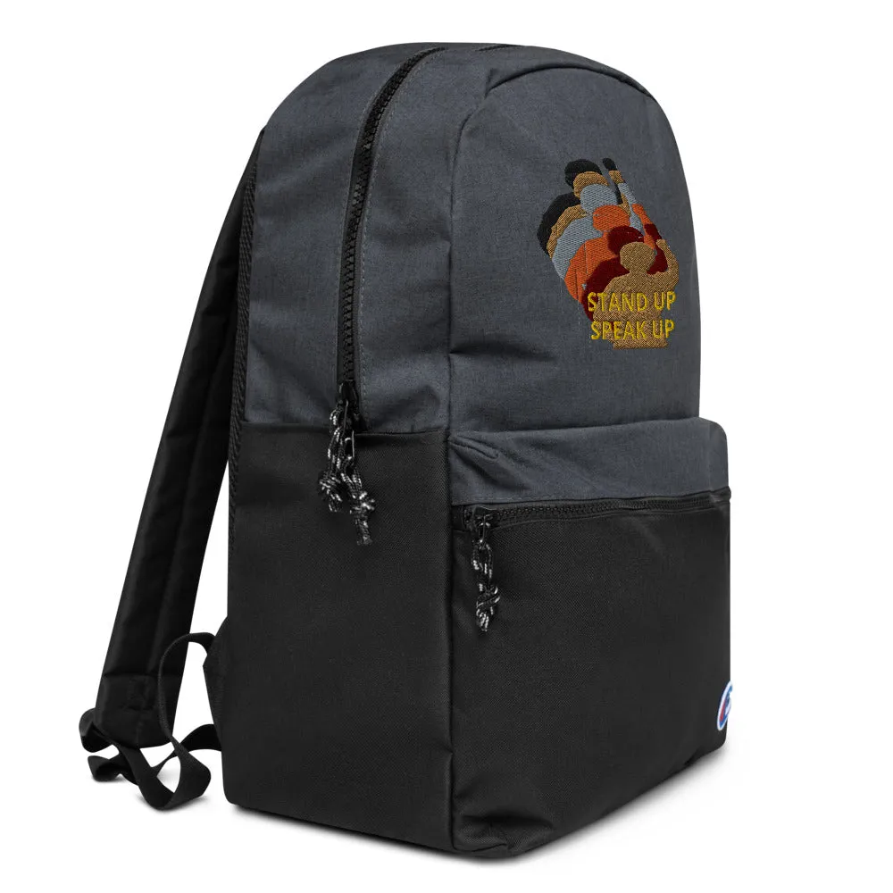 Stand Up-Speak Up Embroidered Champion Backpack