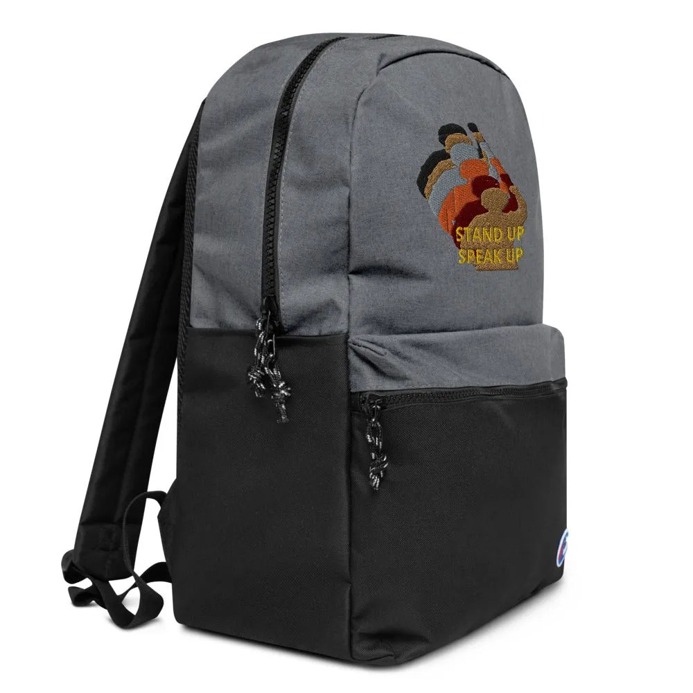 Stand Up-Speak Up Embroidered Champion Backpack