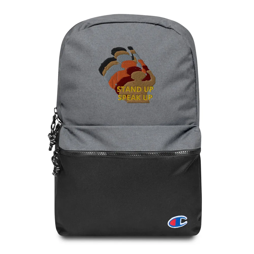 Stand Up-Speak Up Embroidered Champion Backpack