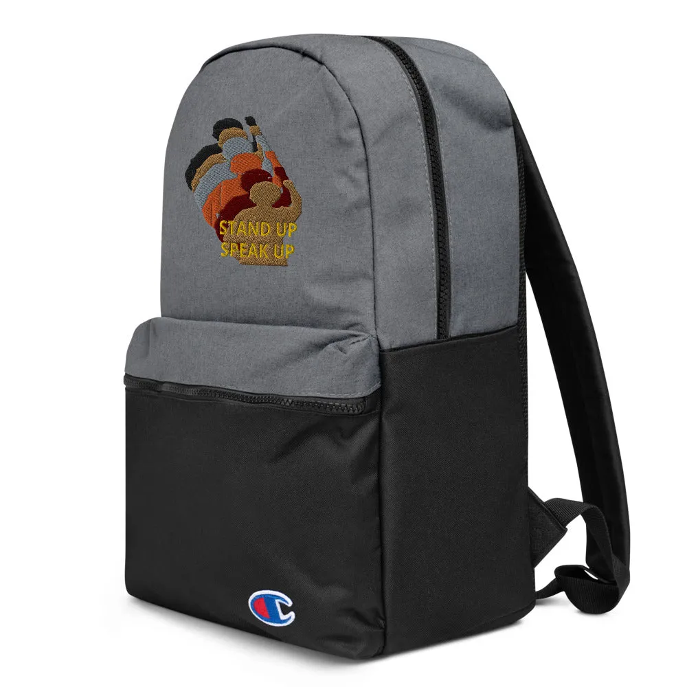 Stand Up-Speak Up Embroidered Champion Backpack