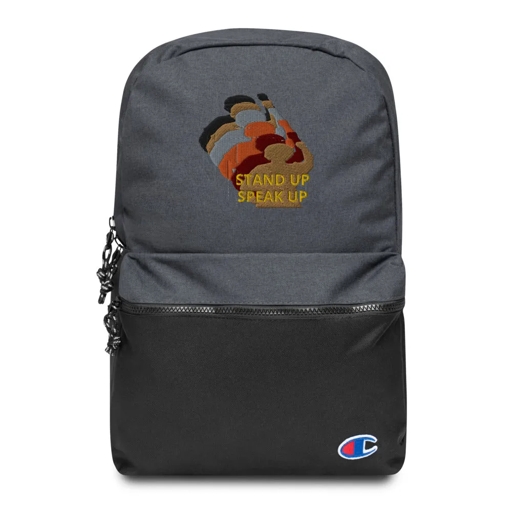 Stand Up-Speak Up Embroidered Champion Backpack