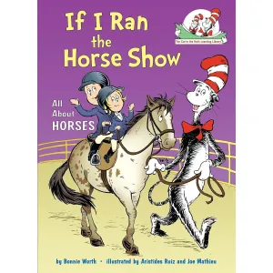 The Cat in The Hat - If I Ran the Horse Show