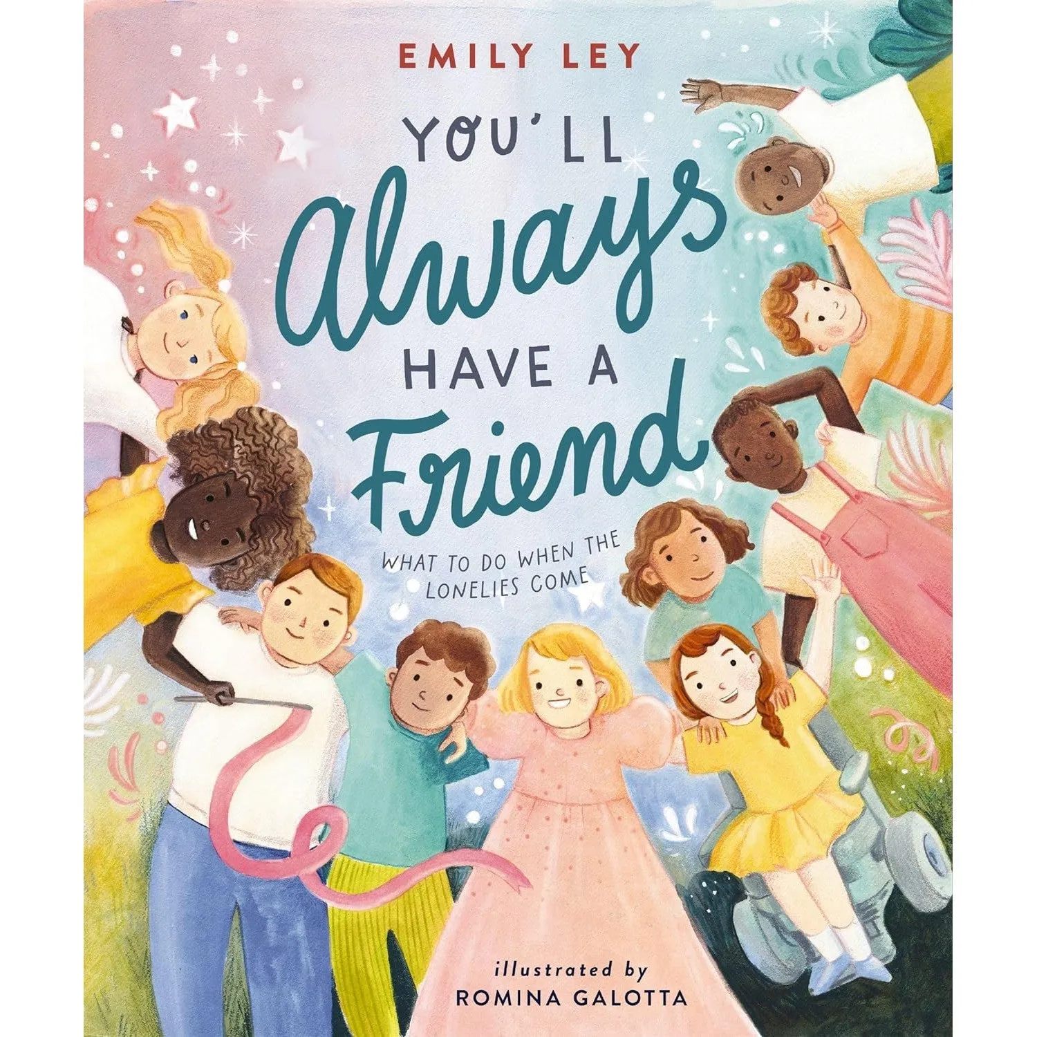 Tommy Nelson: You'll Always Have a Friend: What to Do When the Lonelies Come (Hardcover Book)