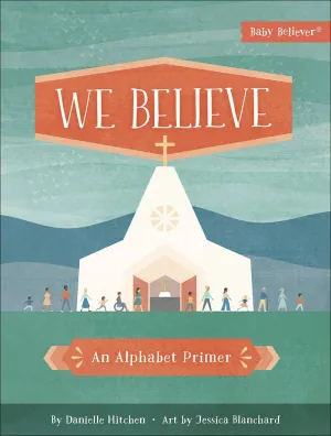 We Believe, Kids' Board Book